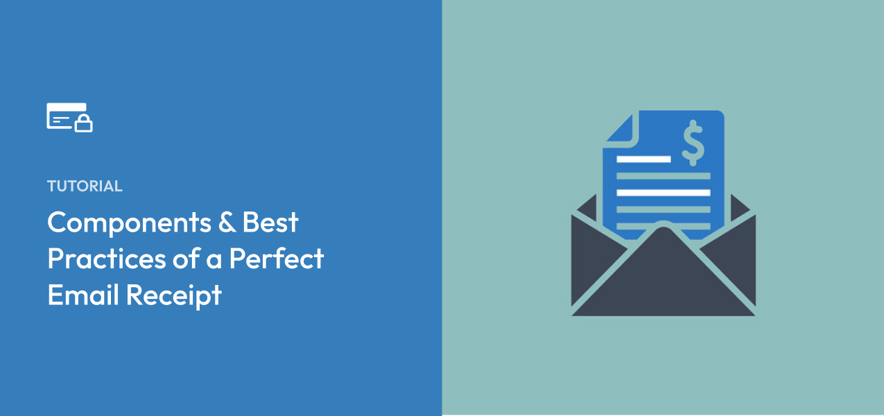 10 Components & Best Practices of a Perfect Email Receipt