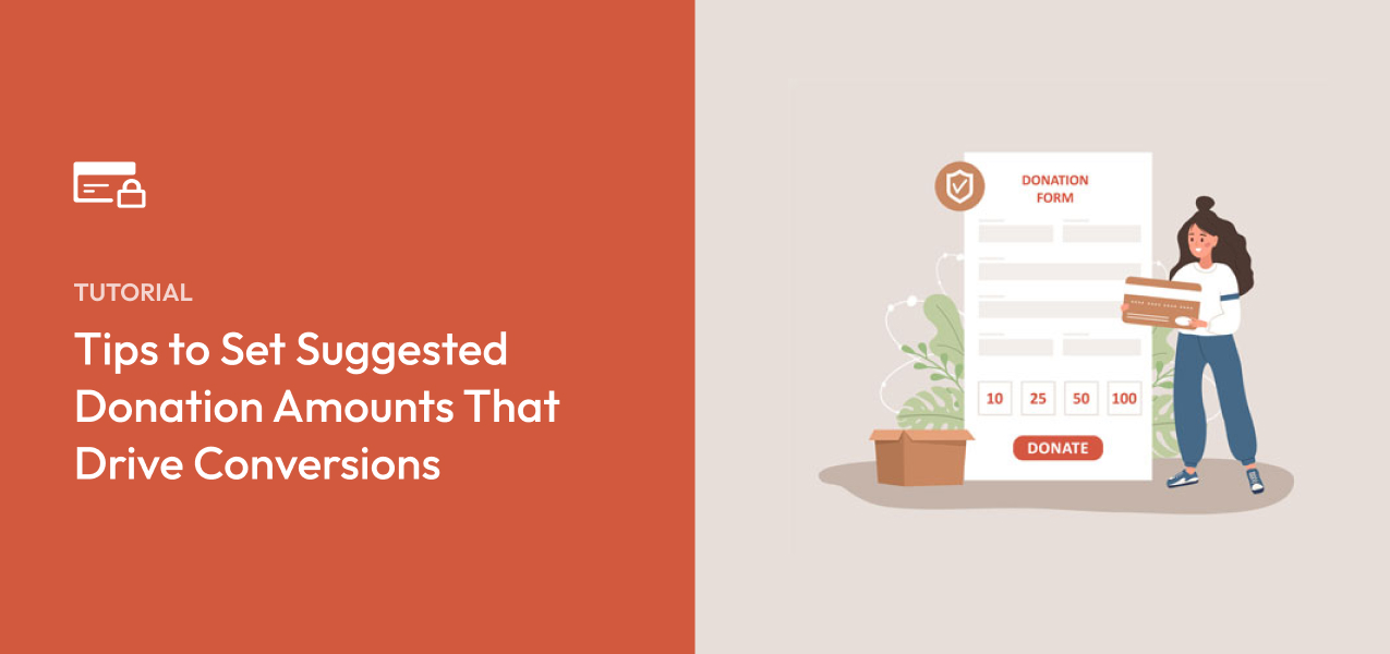 4 Ways to Set Suggested Donation Amounts That Drive Conversions