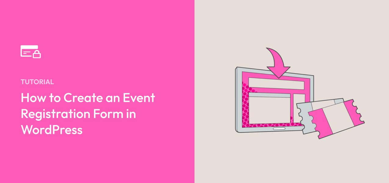 How to Create an Event Registration Form in WordPress