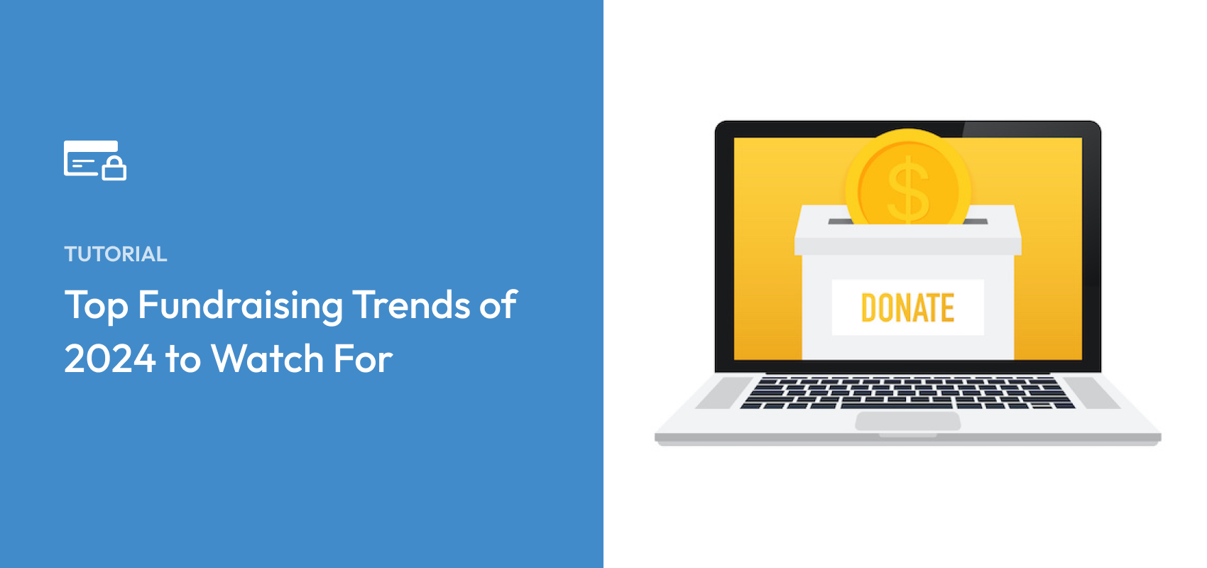 Top Fundraising Trends of 2024 to Watch For