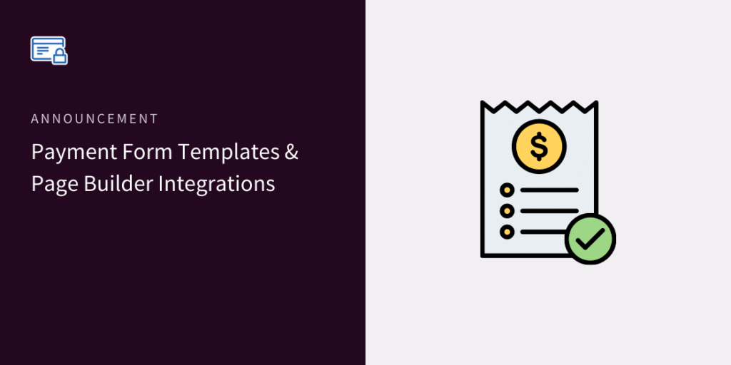 Payment Form Templates & Page Builder Integrations