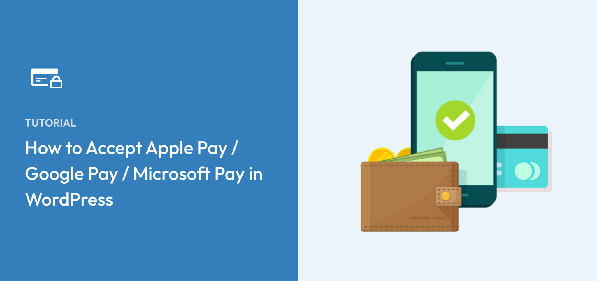 How to Accept Apple Pay / Google Pay in WordPress