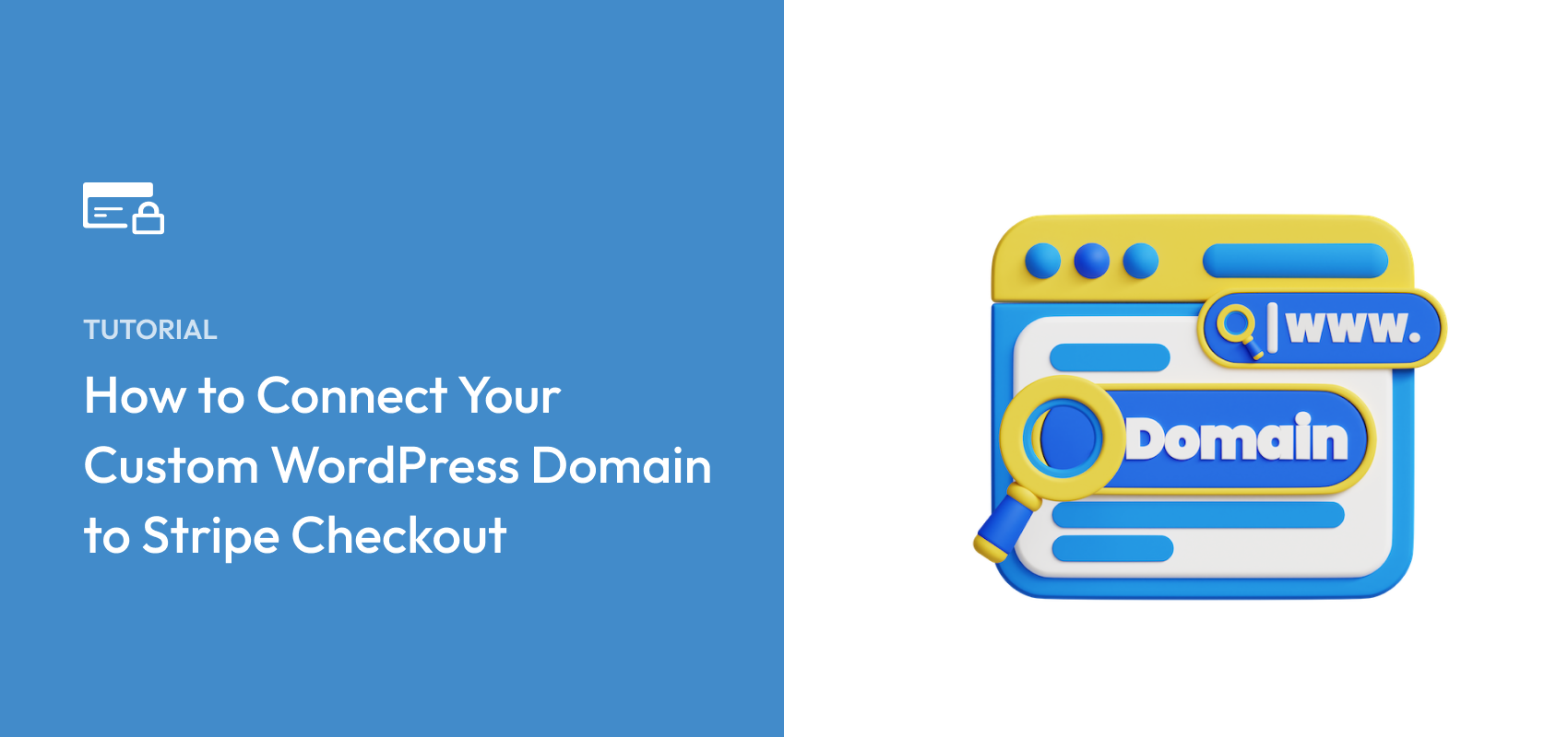 How to Connect Your Custom WordPress Domain to Stripe Checkout