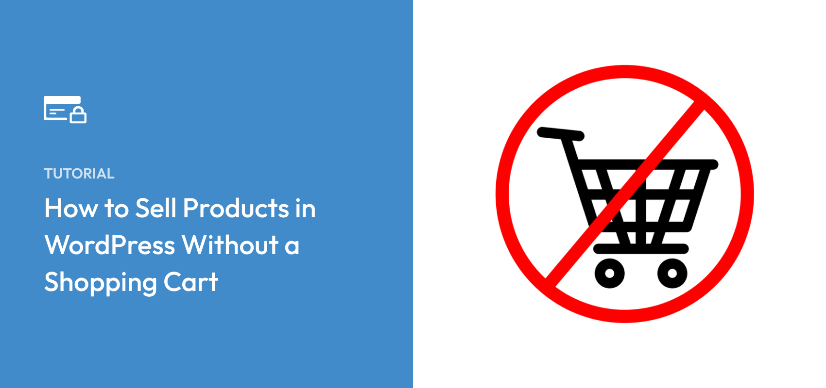 How to Sell Products in WordPress Without a Shopping Cart