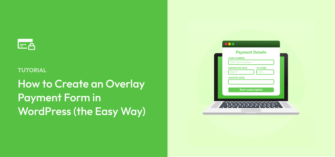 How to Create an Overlay Payment Form in WordPress (Easy Way)