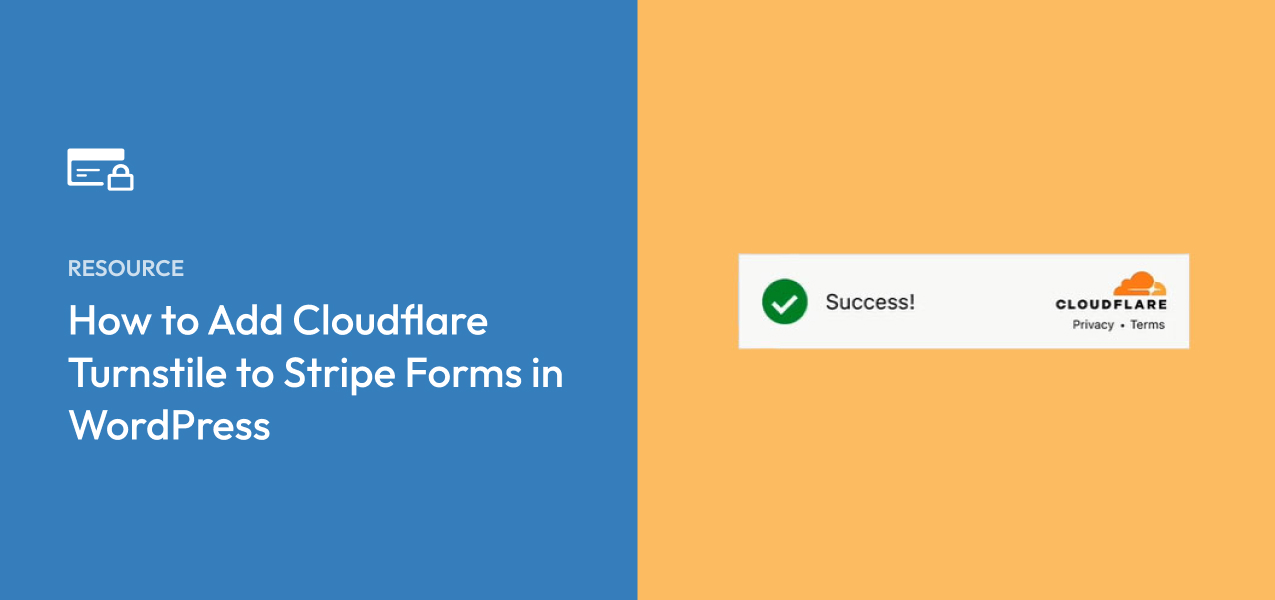 How to Add Cloudflare Turnstile to Stripe Forms in WordPress