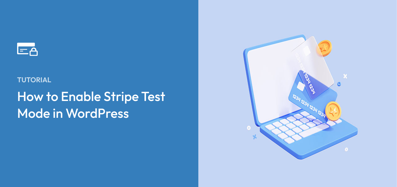 How to Enable Stripe Test Mode in WordPress
