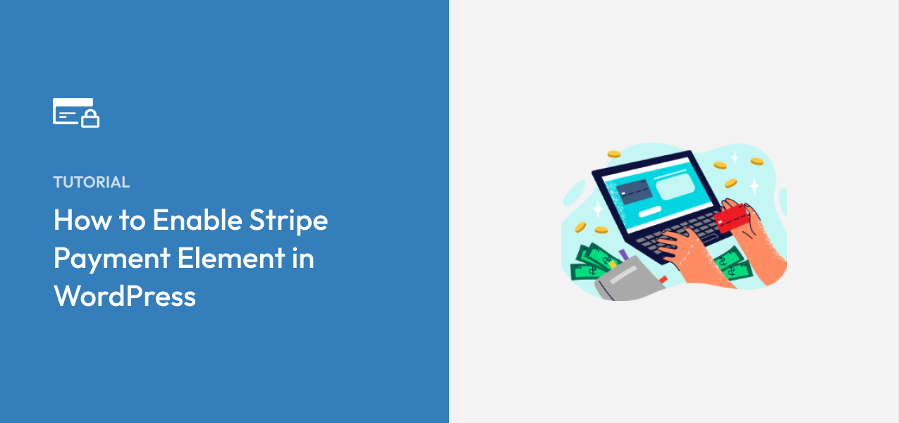 How to Enable Stripe Payment Element in WordPress