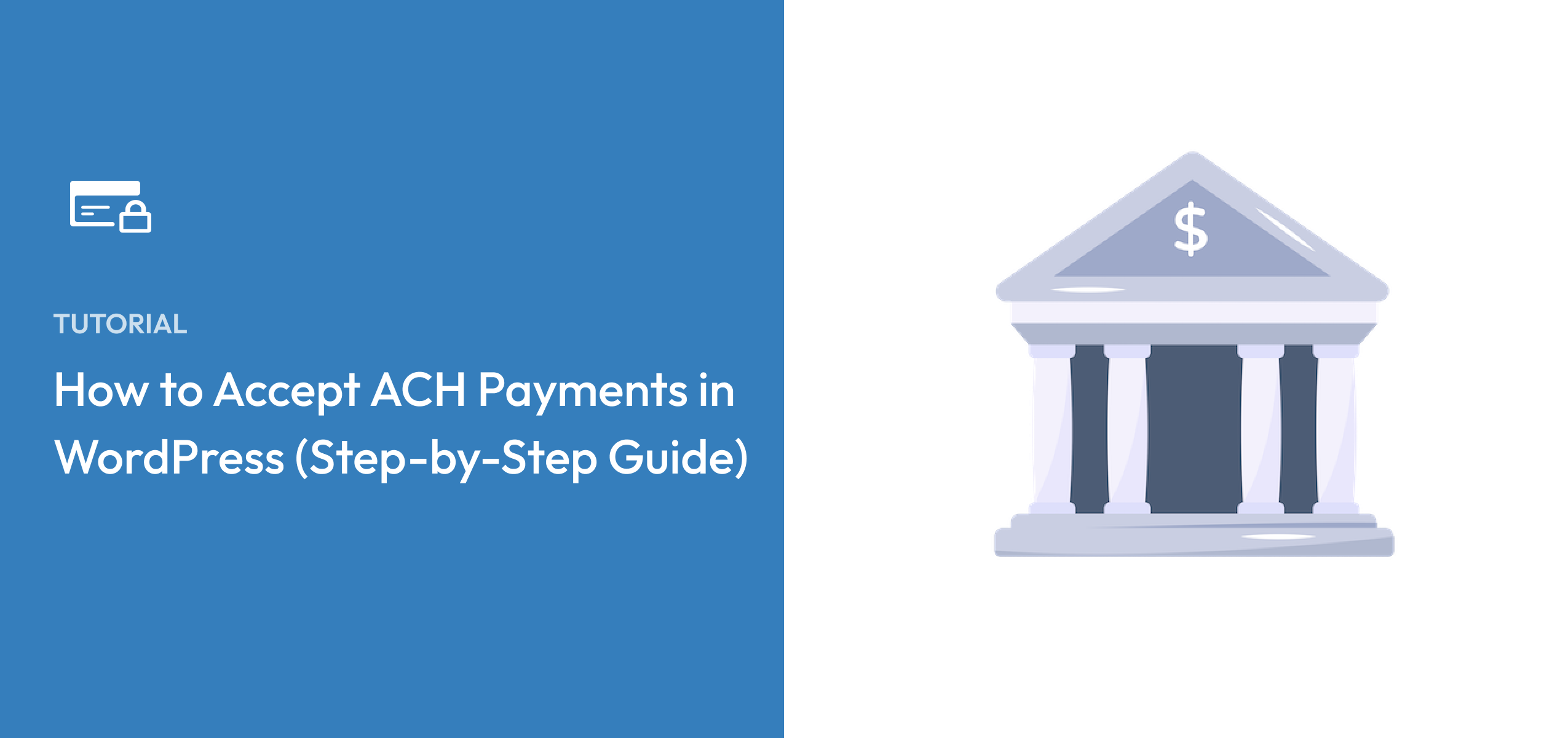 How to Accept ACH Payments in WordPress (Step-By-Step Guide)