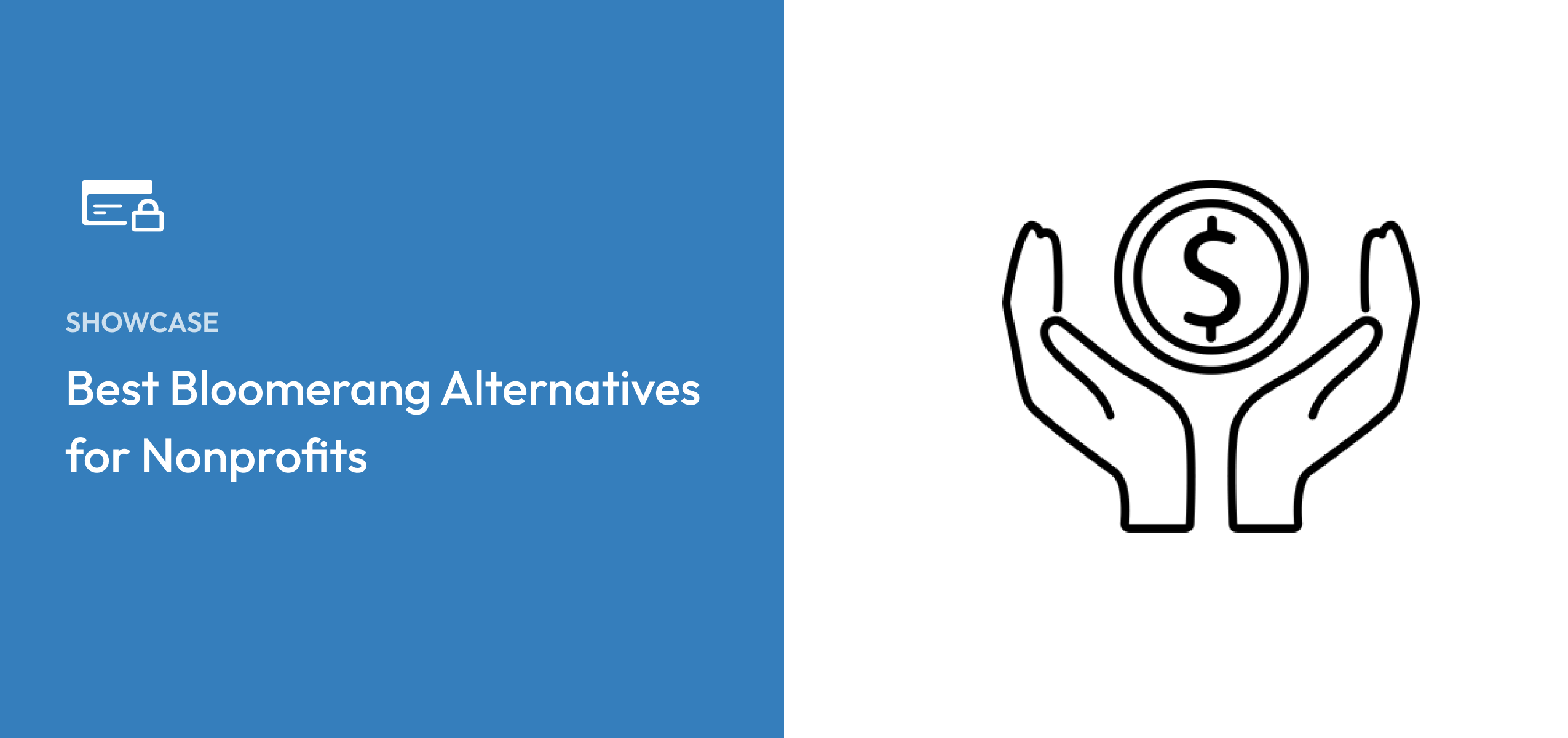 Six Best Bloomerang Alternatives for Nonprofits