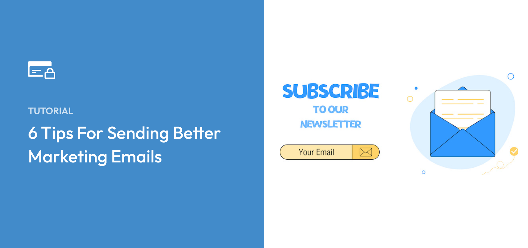 6 Tips For Sending Better Marketing Emails