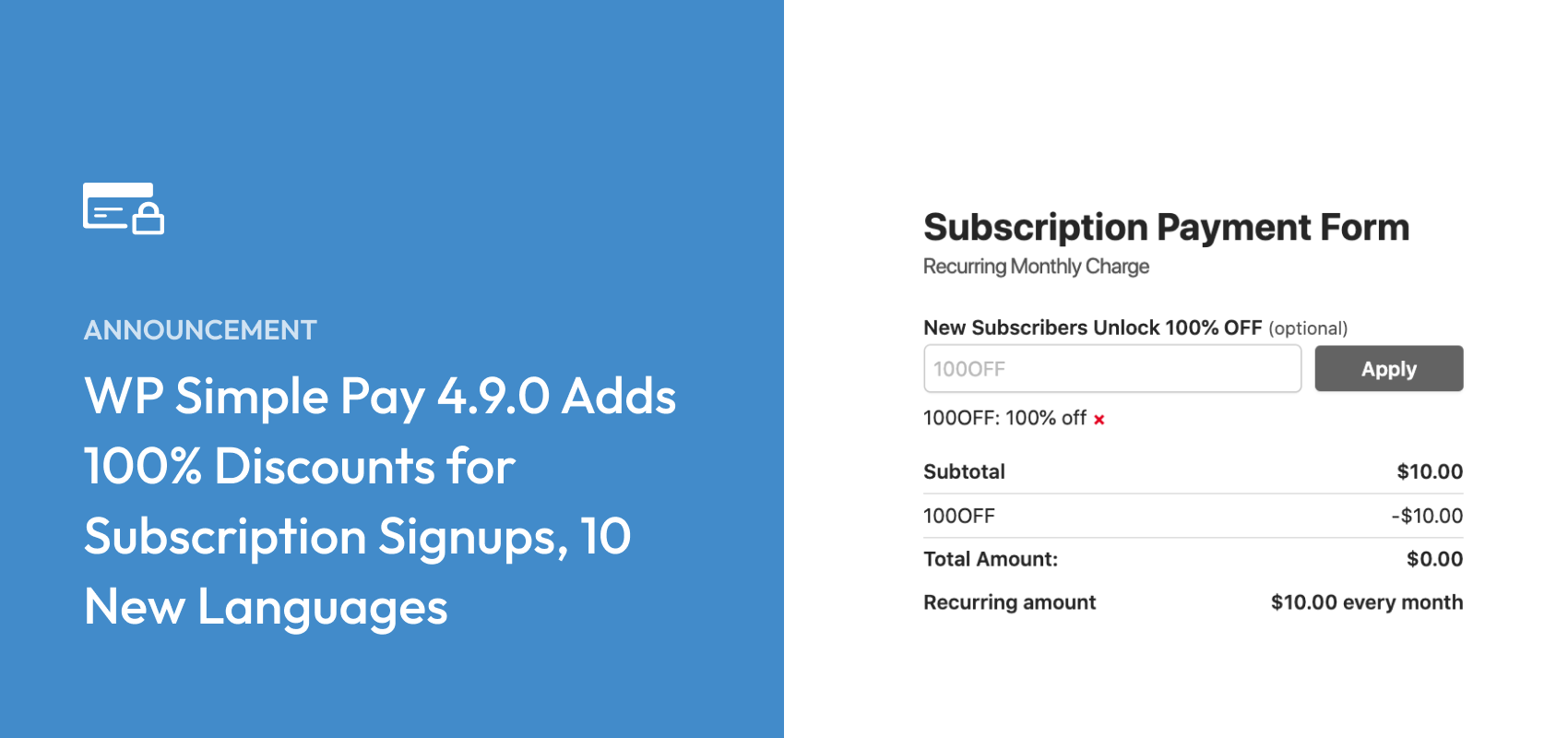 Introducing WP Simple Pay 4.9.0 – 100% Discounts for Subscription Activations, 10 New Languages, and more…