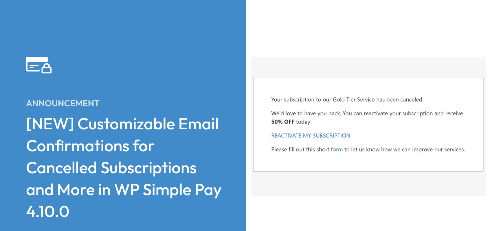 [NEW] Customizable Email Confirmations for Cancelled Subscriptions and More in WP Simple Pay 4.10.0