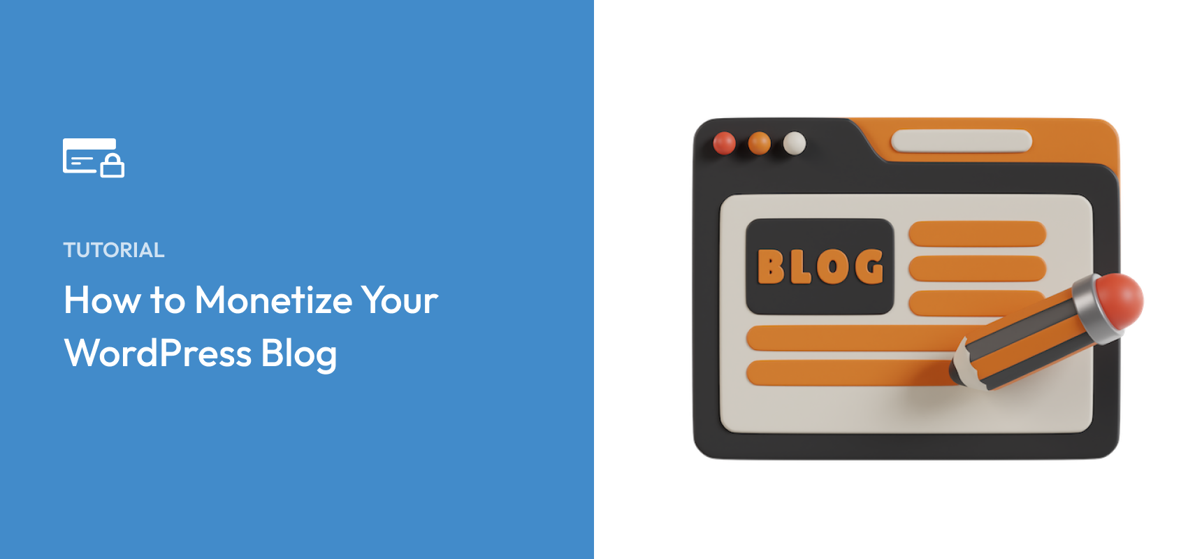 How to Monetize Your WordPress Blog